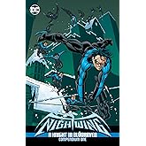 Nightwing 1: A Knight in Bludhaven Compendium