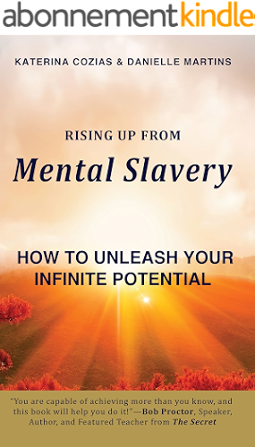 Download Rising Up From Mental Slavery: How to Unleash Your Infinite Potential (English Edition) PDF