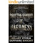 Brotherhood of Darkness: A Secret Society College Romance (The Brotherhood of Darkness)