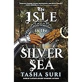 The Isle in the Silver Sea