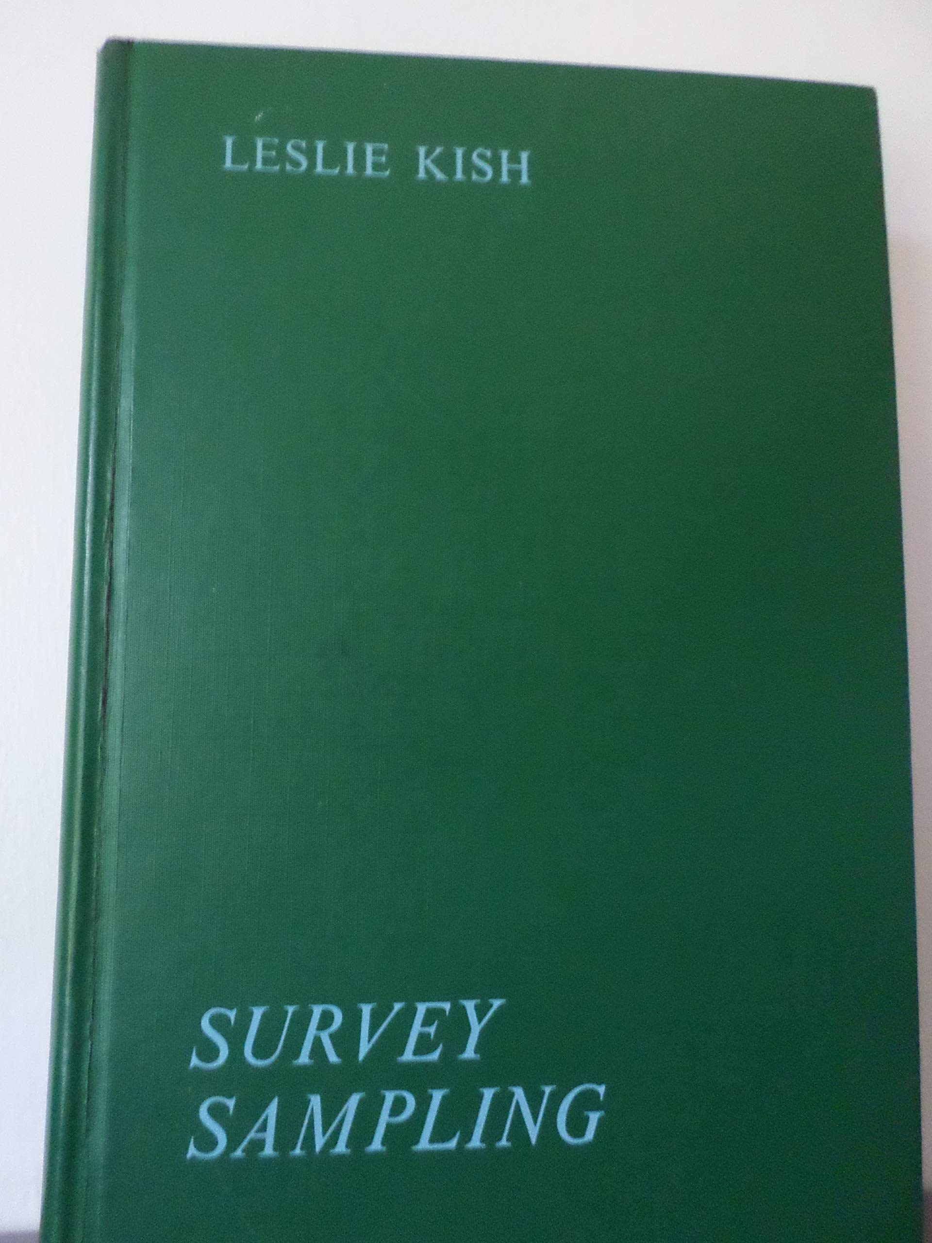 Survey Kish Sampling Leslie - - Amazon.it: Libri - Libri - Kish Amazon.it: Leslie Sampling Survey