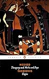 Hesiod and Theognis (Penguin Classics): Theogony, Works and Days, and Elegies