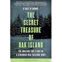 Secret Treasure of Oak Island: The Amazing True Story of a Centuries-Old Treasure Hunt book cover Secret Treasure of Oak Island: The Amazing True Story of a Centuries-Old Treasure Hunt book cover