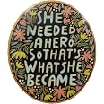 REAL SIC 'She Needed A Hero' Enamel Pin - Girl Power Feminism Lapel Pin For Jackets & Bags