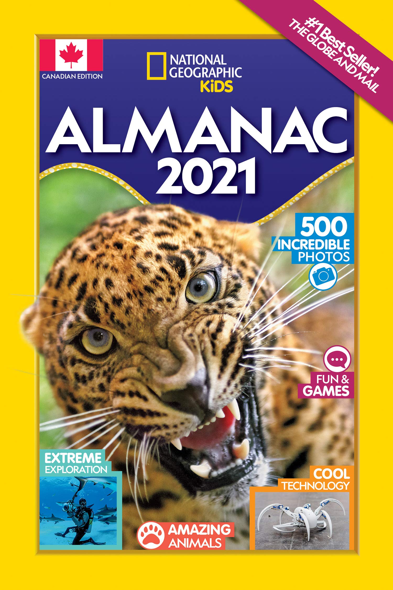 National Geographic Best Photos 2021 National Geographic Kids Almanac 2021 Canadian Edition: Kids 