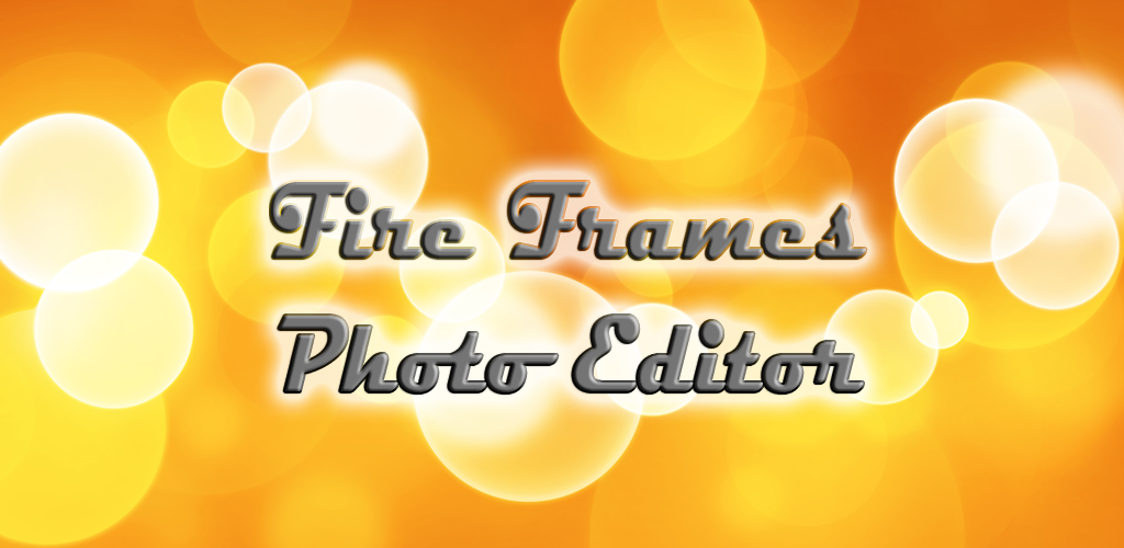 Fire Frames Photo for Android