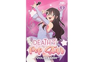 Death of a Pop Star, Vol. 2: A WEBTOON Unscrolled Graphic Novel