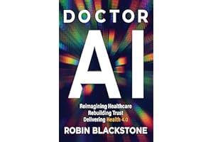 Doctor AI: Reimagining Healthcare Rebuilding Trust Delivering Health 4.0