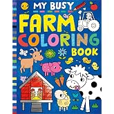 My Busy Farm Coloring Book (My Busy Coloring)