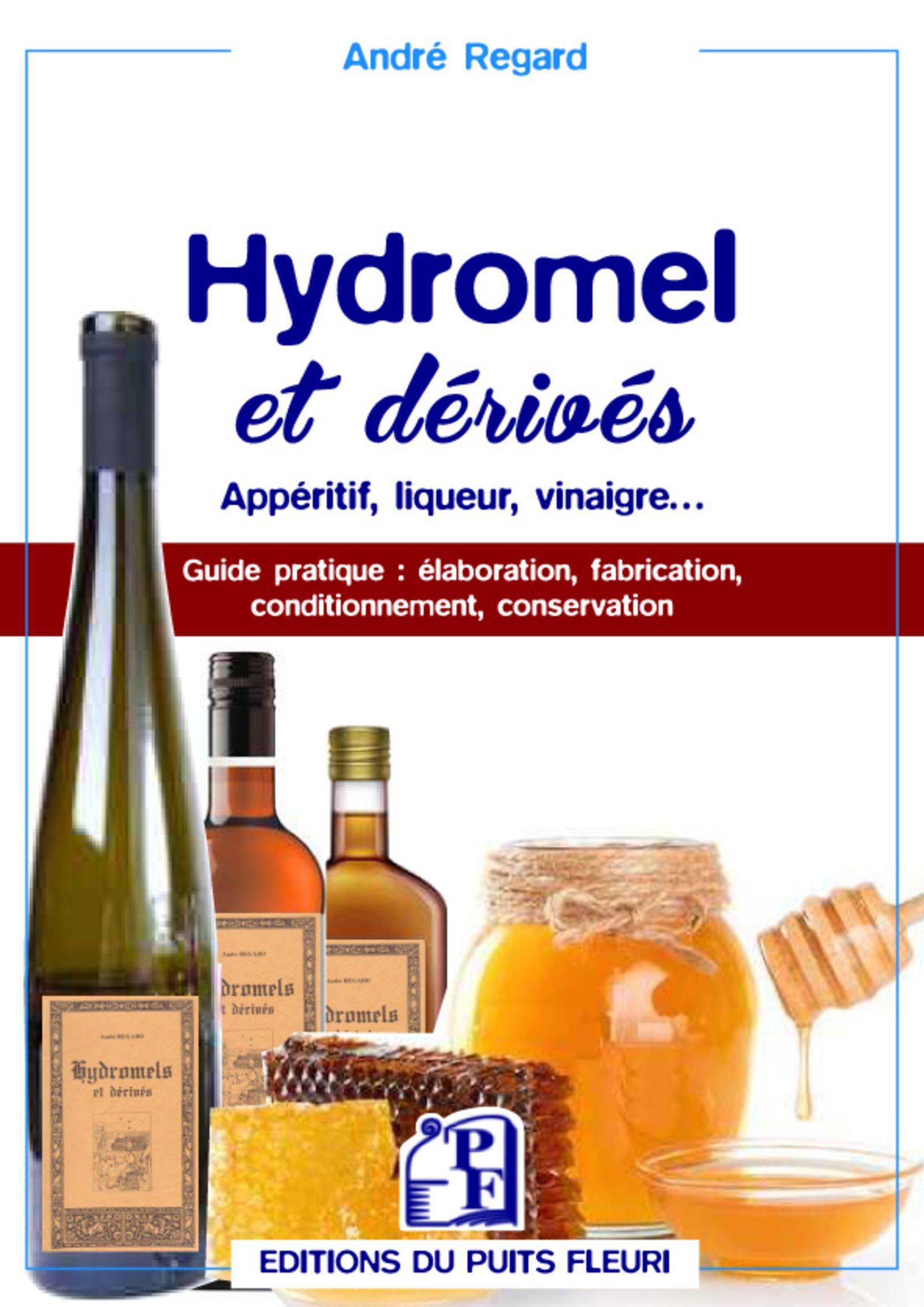 Recette Hydromel Maison Ventana Blog