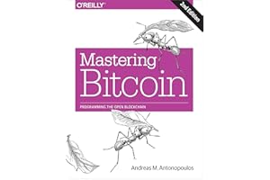 Mastering Bitcoin: Programming the Open Blockchain