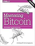 Mastering Bitcoin: Programming the Open Blockchain
