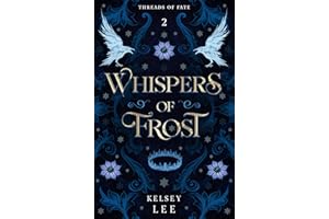 Whispers of Frost: Threads of Fate series, Book Two