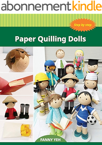 Download Paper Quilling Dolls (English Edition) PDF