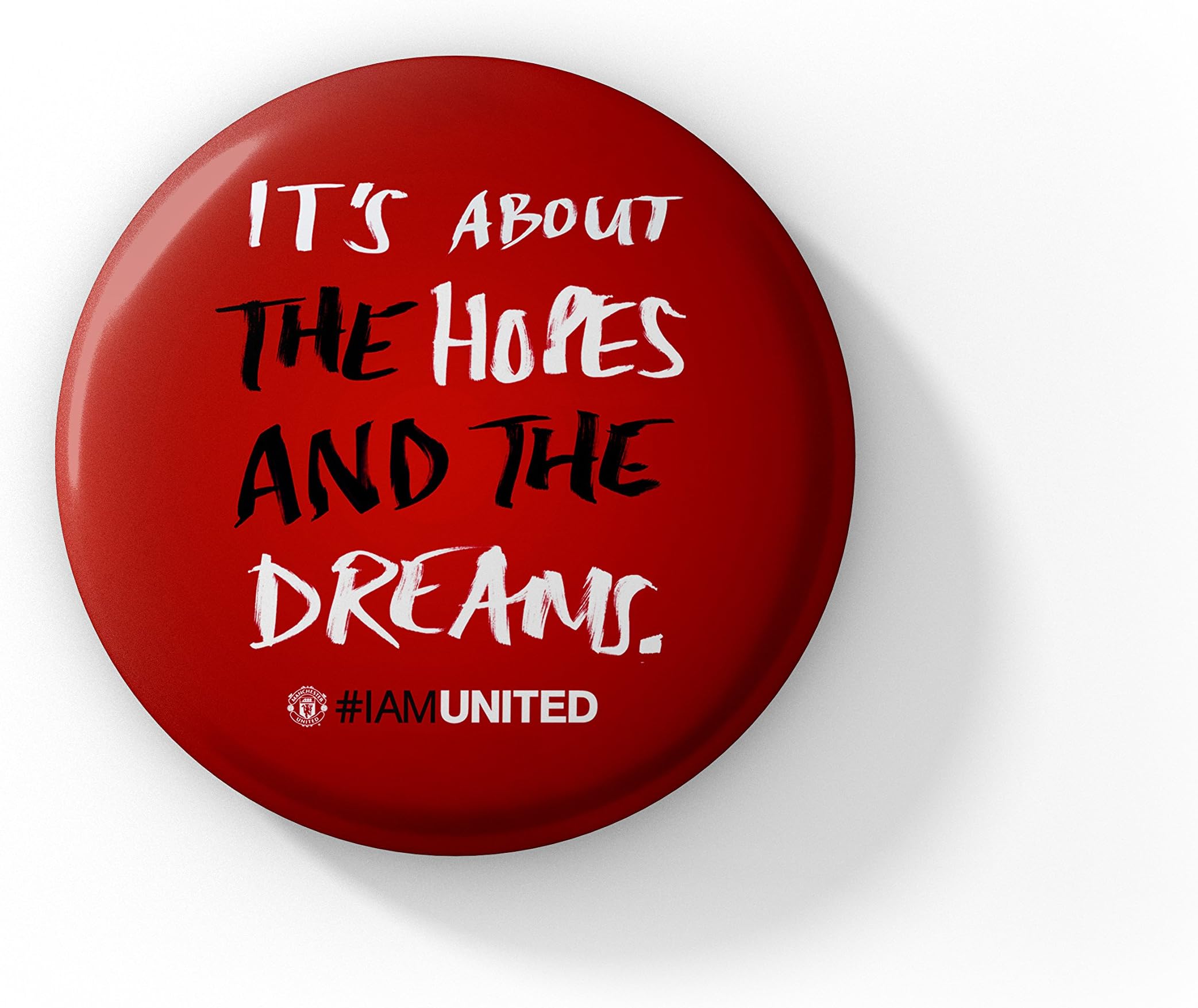 LASTWAVE Football Collection | Its About The Hope and The Dream Quote Manchester United High Quality Pin Back Badge
