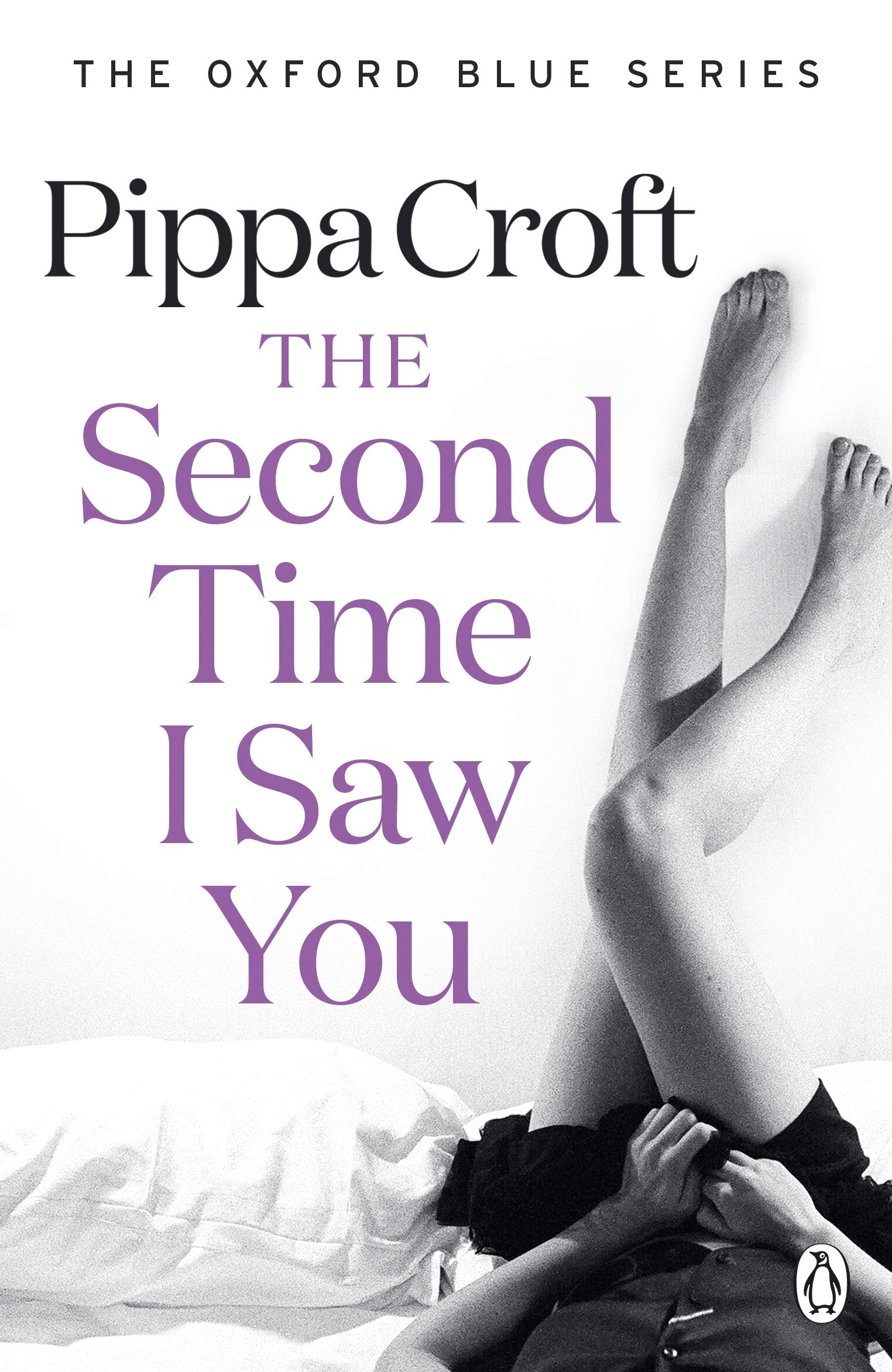 Amazon Com The Second Time I Saw You The Oxford Blue Series 9781405917049 Croft Pippa Books
