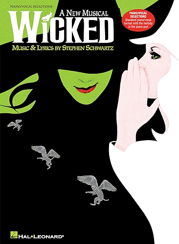 Download Wicked Songbook: A New Musical - Piano/Vocal Selections (Melody in the Piano Part) (English Edition) PDF