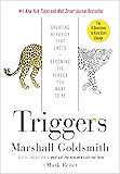 Triggers: Creating Behavior That Lasts--Becoming the Person You Want to Be