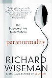 Paranormality: Why we see what isn't there