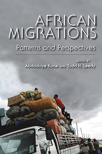 Download African Migrations: Patterns and Perspectives (English Edition) PDF