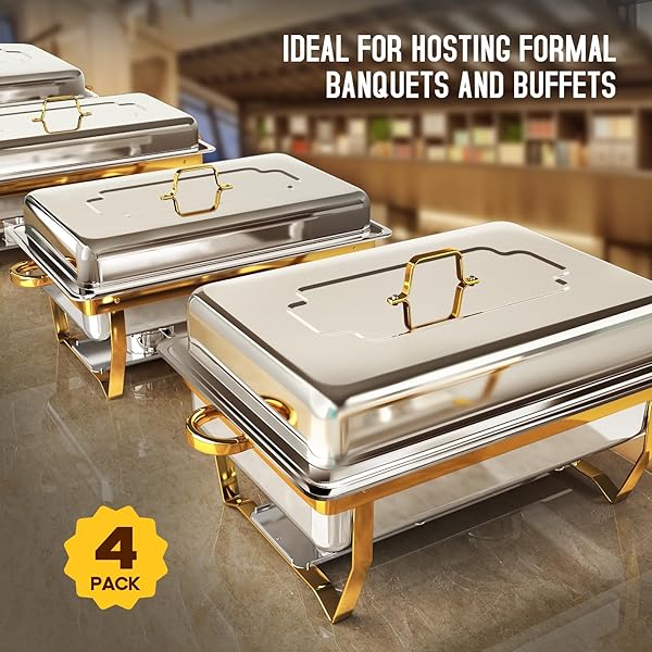 CHAFING DISHES FOR BUFFET 4 PACK, [ELEGANT GOLD AND SILVER] STAINLESS STEEL CHAFING DISH BUFFET SET, 9QT NO-FINGER CUT ROLL EDGE CHAFERS AND BUFFET WARMERS SETS FOR PARTY (GOLD FULL PANX4)
