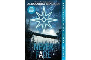 Never Fade (Bonus Content)-The Darkest Minds, Book 2