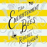 The Enlightenment of Bees