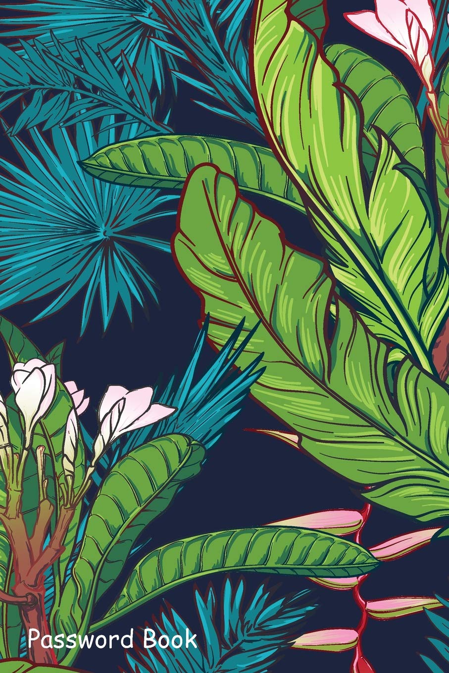 Password Book: Include Alphabetical Index With Floral Seamless Tropical