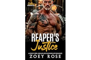 Reaper's Justice: A Curvy Girl and an Age Gap Biker MC Romance (Outlaw Order MC Book 1)