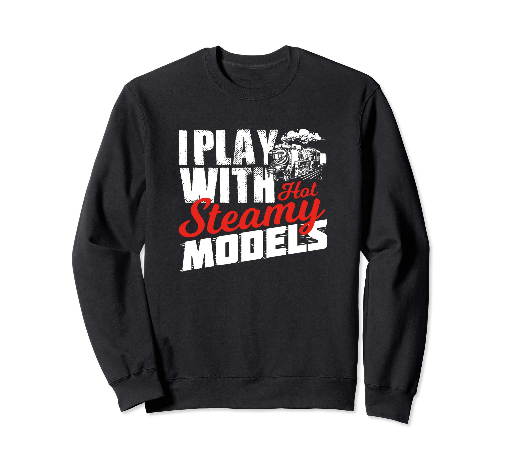 Model Train Gift For A Model Builder Sweatshirt
