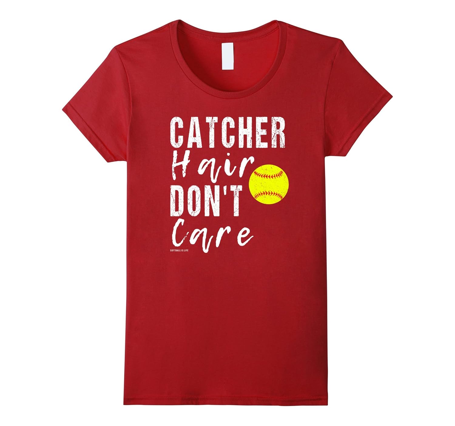 Catcher Hair Don’t Care Softball T Shirt