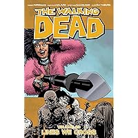 Amazon.com: The Walking Dead Volume 24: Life and Death (The