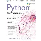 Python for Programmers: with Big Data and Artificial Intelligence Case Studies