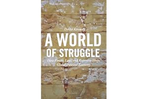 A World of Struggle: How Power, Law, and Expertise Shape Global Political Economy