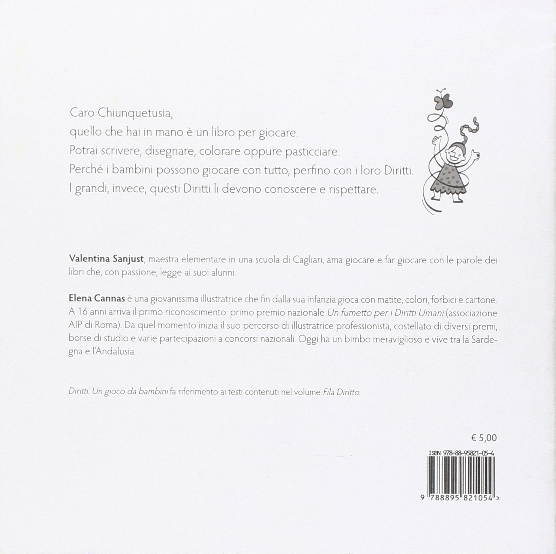 Amazon Diritti Un gioco da bambini Ediz illustrata Valentina Sanjust Libri