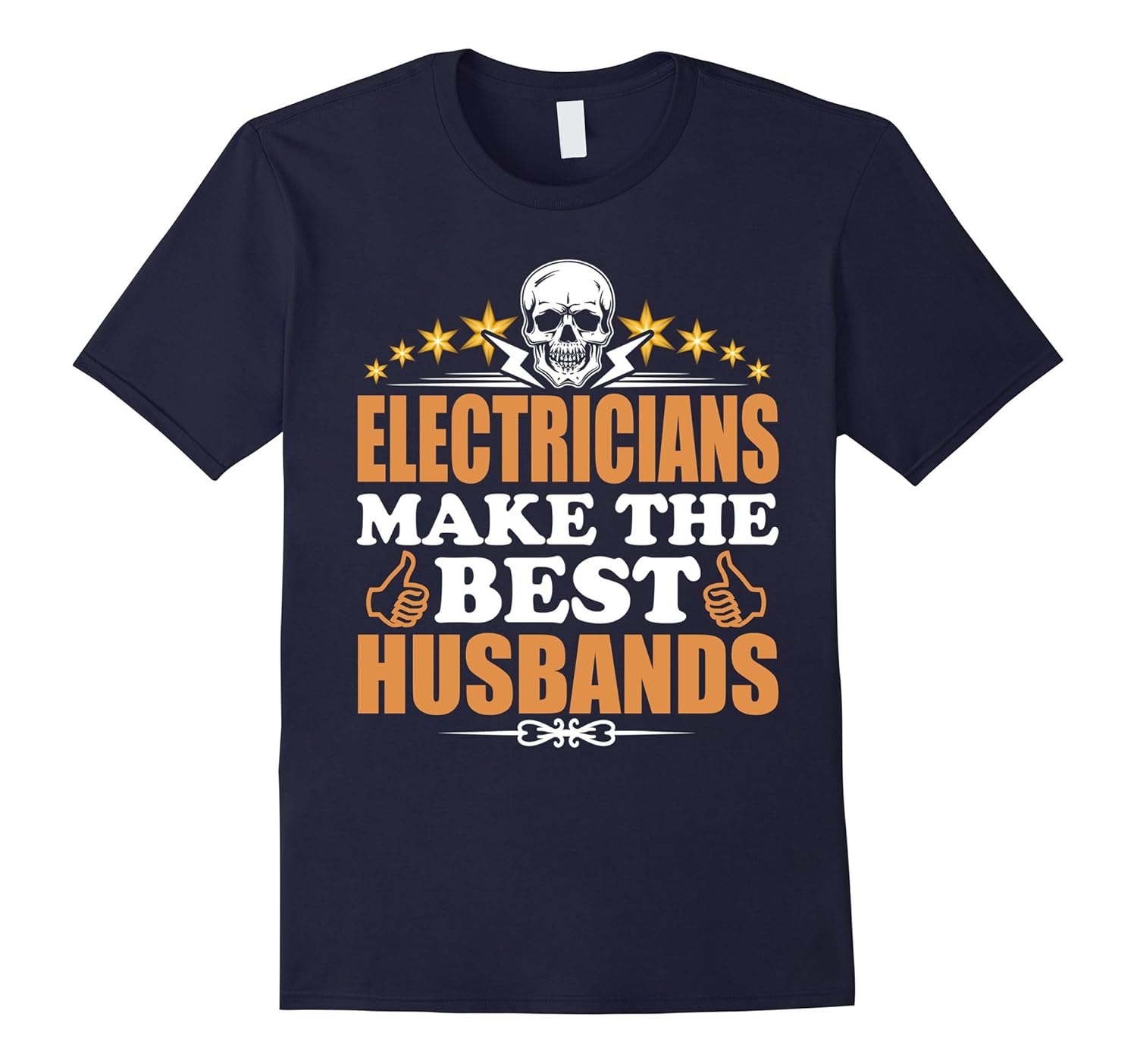 Electricians Make the Best Husbands Shirt,Electrician TShirt-ANZ
