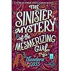 The Sinister Mystery of the Mesmerizing Girl (The Extraordinary Adventures of the Athena Club Book 3)
