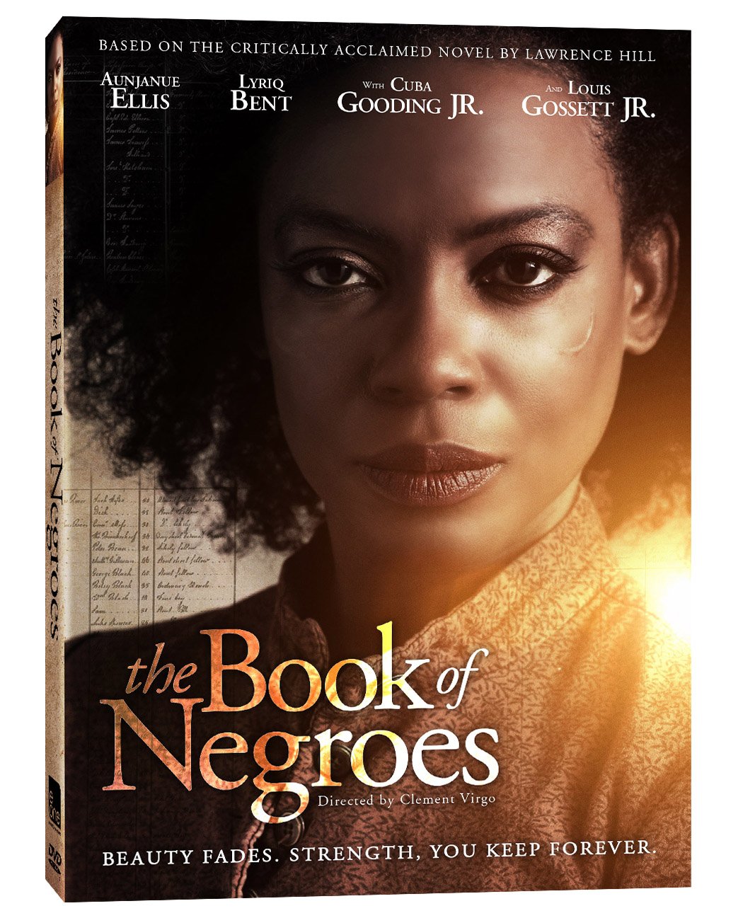 The Book of Negroes Aunjanue Ellis, Lyriq Bent, Ben Chaplin, Allan Hawco, Greg Bryk