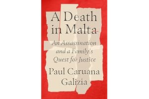 A Death in Malta: An Assassination and a Family's Quest for Justice