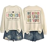 ZEYUOUE Kindness is Free Sweatshirt Womens Be Kind Brave Happy Graphic Long Sleeve Shirt Crewneck Tops for Teacher Sweatshirt