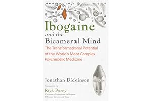 Ibogaine and the Bicameral Mind: The Transformational Potential of the World's Most Complex Psychedelic Medicine