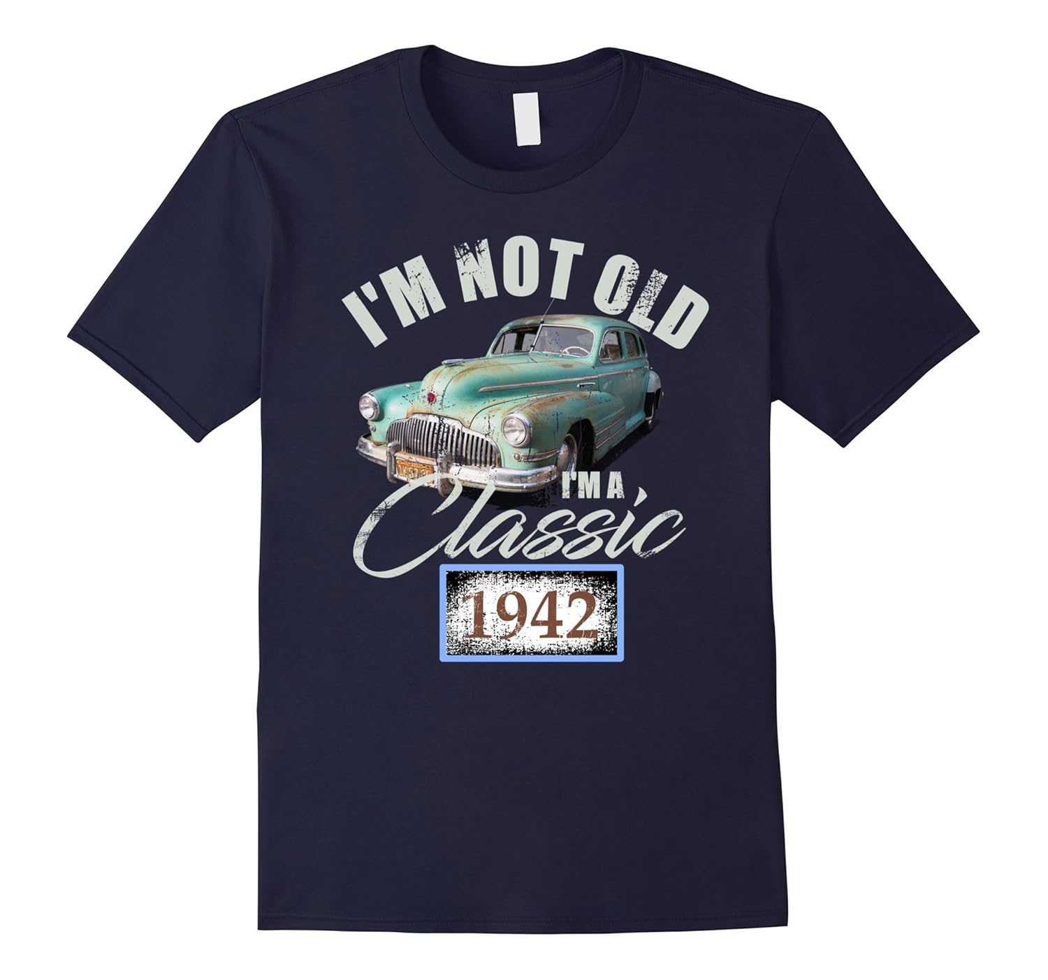 Vintage Car Classic Shirt 1942 75th Birthday T Shirt Funny-ANZ