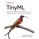 TinyML: Machine Learning with TensorFlow Lite on Arduino and Ultra-Low-Power Microcontrollers