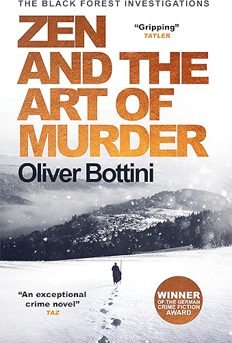 Download Zen and the Art of Murder: A Black Forest Investigation I (The Black Forest Investigations Book 1) (English Edition) PDF