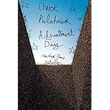 Adjustment Day: A Novel