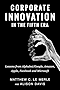 Corporate Innovation in the Fifth Era: Lessons from Alphabet/Google, Amazon, Apple, Facebook, and Microsoft
