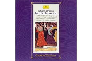J. Strauss - Die Fledermaus / Varady, Popp, Prey, Rebroff, Kollo, Weikl, Bayerischen Staatsorchester, Kleiber