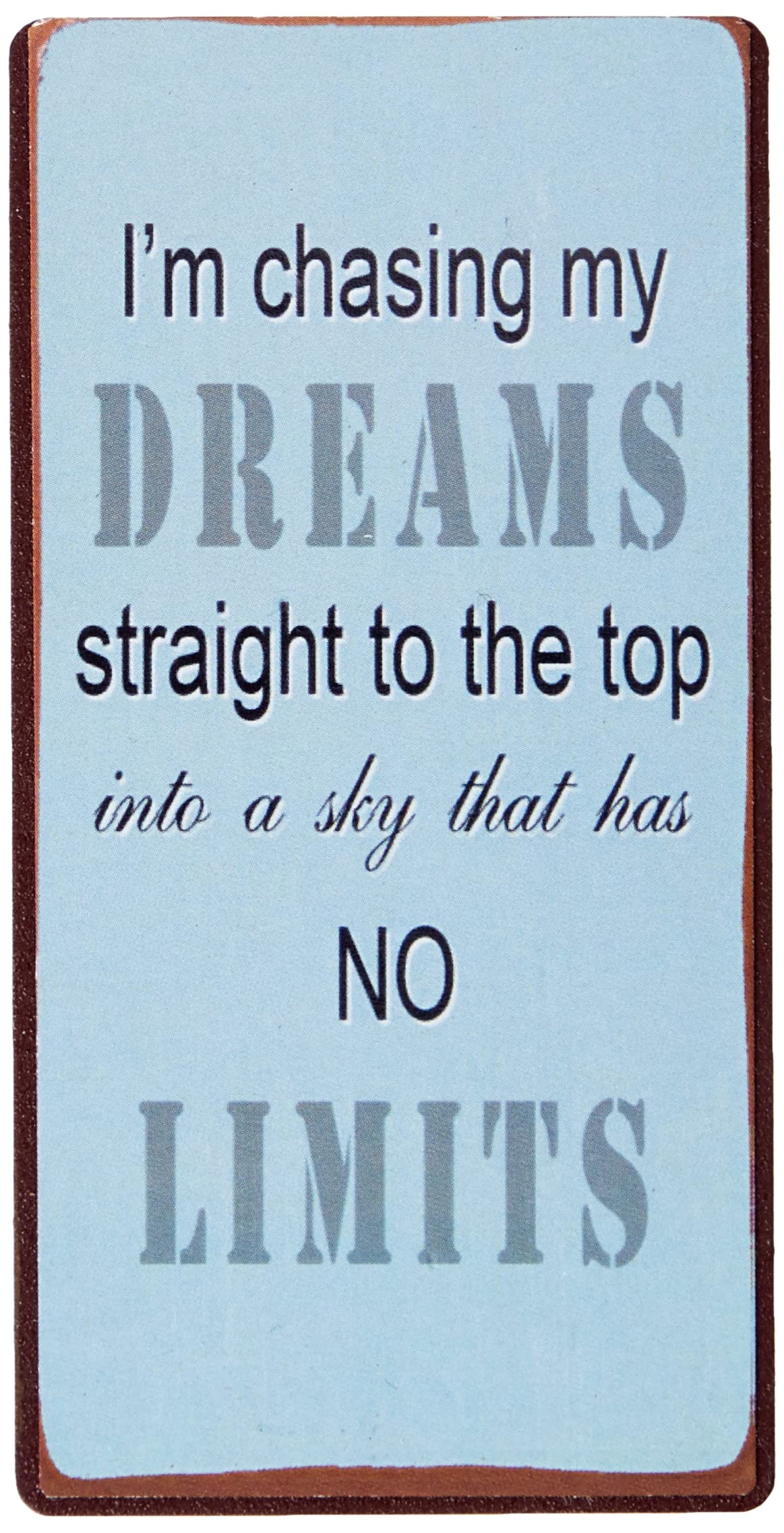 Decorative Fridge Magnet for Home Dreams no limits* 5cm x 10cm
