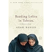 Reading Lolita in Tehran: A Memoir in Books