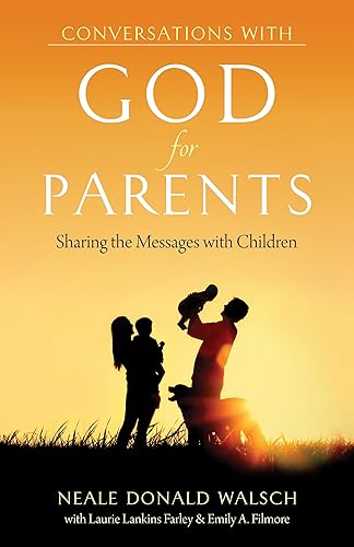 Download Conversations With God for Parents: Sharing the Messages With Children PDF